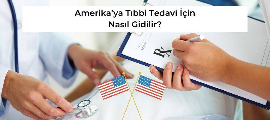 tibbi-tedavi-icin-amerika-gitmek